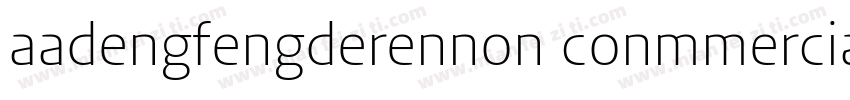 aadengfengderennon conmmercialuse字体转换